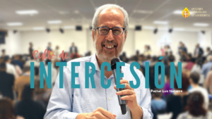 Intercesión Pastor Luis